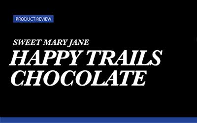 Product Review – Sweet Mary Jane Happy Trails Chocolate