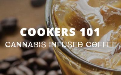 Cookers 101 – Cannabis Iced Coffee