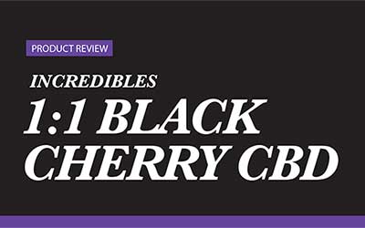 Product Review – Incredibles 1:1 Black Cherry CBD